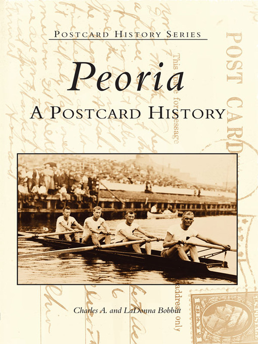 Title details for Peoria by Charles A. Bobbitt - Available